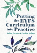 Cover: Putting the EYFS Curriculum into Practice - SAGE Publications Ltd