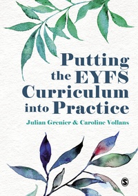 Enlarge image Cover: Putting the EYFS Curriculum into Practice - SAGE Publications Ltd