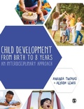 Cover: Child Development From Birth to 8 Years - SAGE Publications Ltd