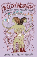 Cover: Body Horror - Feminist Press at The City University of New York