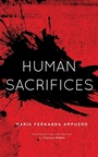 Bild: Human Sacrifices - Feminist Press at The City University of New York