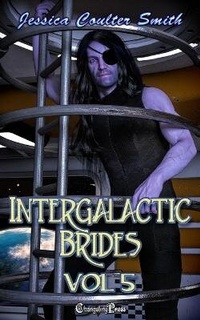 Enlarge image Cover: Intergalactic Brides Vol. 5 - Changeling Press LLC