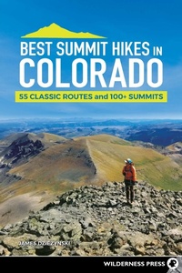 Abbildung von: Best Summit Hikes in Colorado - Wilderness Press