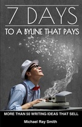 Cover: 7 Days to a Byline That Pays - LCC