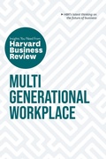 Abbildung von: Multigenerational Workplace: The Insights You Need from Harvard Business Review - Harvard Business Review Press