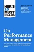 Cover: HBR's 10 Must Reads on Performance Management - Harvard Business Review Press