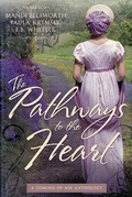 Cover: The Pathways to the Heart - Rowan Ridge Press