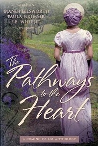 Enlarge image Cover: The Pathways to the Heart - Rowan Ridge Press