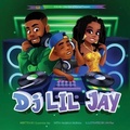 Cover: DJ Lil Jay - McBride Collection of Stories LLC