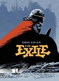 Enlarge image Cover: The Exile - Living the Line LLC