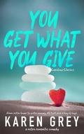 Cover: You Get What You Give - HOME COOKED BOOKS