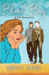 Abbildung von: Blond Boy - Kjb Writing Services, LLC