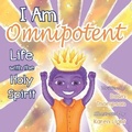 Cover: I Am Omnipotent - Dawn Thompson