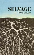 Cover: Selvage - Invisible Publishing
