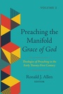 Cover: Preaching the Manifold Grace of God, Volume 2 - Wipf & Stock Publishers