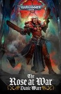 Cover: The Rose at War - Games Workshop Ltd