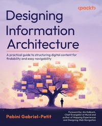 Enlarge image Cover: Designing Information Architecture - Packt Publishing