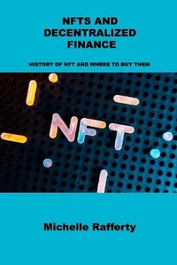 Abbildung von: Nfts and Decentralized Finance - Charlie Books Ltd