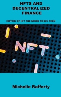 Abbildung von: Nfts and Decentralized Finance - Charlie Books Ltd