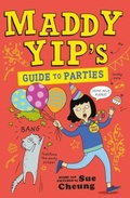 Cover: Maddy Yip's Guide to Parties - Andersen Press Ltd