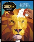 Cover: Kaleidoscope Sticker Mosaics Majestic Creatures - Bookoli Limited