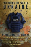 Cover: Reporting the War in Ukraine - Theschoolbook.com