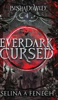 Cover: Everdark Cursed - Fairies and Fantasy Pty Ltd