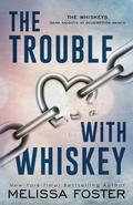 Cover: The Trouble with Whiskey - World Literary Press