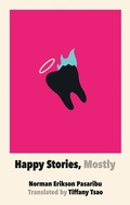 Cover: Happy Stories, Mostly - Feminist Press at The City University of New York