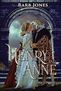 Cover: Henry and Anne - World Castle Publishing, LLC