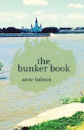 Cover: The Bunker Book - Unsolicited Press