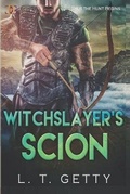 Cover: Witchslayer's Scion - Champagne Book Group