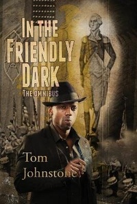 Enlarge image Cover: In the Friendly Dark - OMNIUM GATHERUM MEDIA