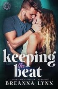 Cover: Keeping the Beat - Breanna Lynn Productions