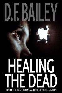 Enlarge image Cover: Healing the Dead - Catchword Publishing