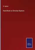 Cover: Hand-Book on Christian Baptism - Outlook