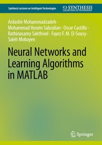 Enlarge image Cover: Neural Networks and Learning Algorithms in MATLAB - Springer