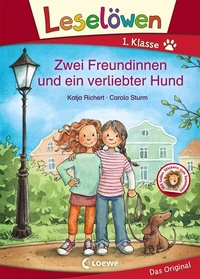 Abbildung von: Leselöwen 1. Klasse - Zwei Freundinnen und ein verliebter Hund - Loewe