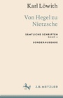 Cover: Karl Löwith: Von Hegel zu Nietzsche - J.B. Metzler