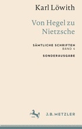 Cover: Karl L&ouml;with: Von Hegel zu Nietzsche - J.B. Metzler