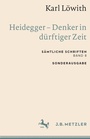 Cover: Karl Löwith: Heidegger - Denker in dürftiger Zeit - J.B. Metzler