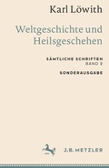Cover: Karl L&ouml;with: Weltgeschichte und Heilsgeschehen - J.B. Metzler