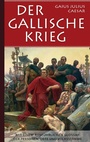 Cover: Der Gallische Krieg - Books on Demand