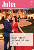 Cover: In den Armen des ber&uuml;chtigten Herzogs - CORA Verlag