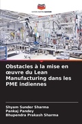 Cover: Obstacles a la mise en oeuvre du Lean Manufacturing dans les PME indiennes - International Book Market Service Ltd