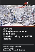 Cover: Barriere all'implementazione della Lean Manufacturing nelle PMI indiane - International Book Market Service Ltd