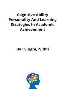 Abbildung von: Cognitive Ability Personality And Learning Strategies In Academic Achievement - Labour Law Advisor