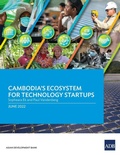 Cover: Cambodia's Ecosystem for Technology Startups - Asian Development Bank