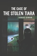 Cover: The Case of The Stolen Tiara - Storymirror Infotech Pvt. Ltd.