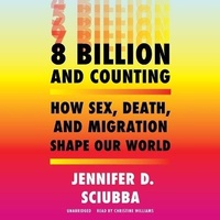 Enlarge image Cover: 8 Billion and Counting - Blackstone Publishing
